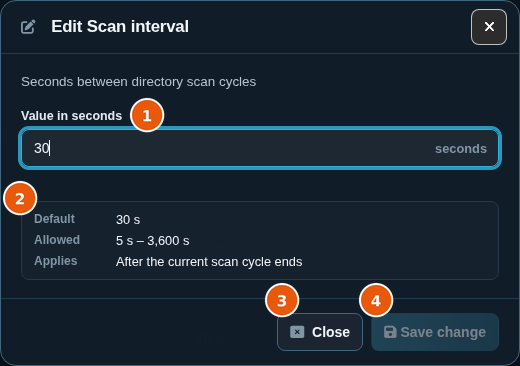 Edit Scan interval dialog with the value field, the default, the allowed range, and when the change applies